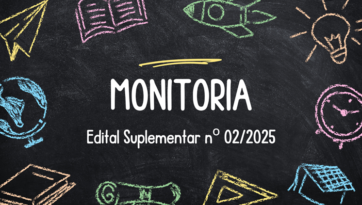 Edital Monitoria 02/2025 UFRA Parauapebas