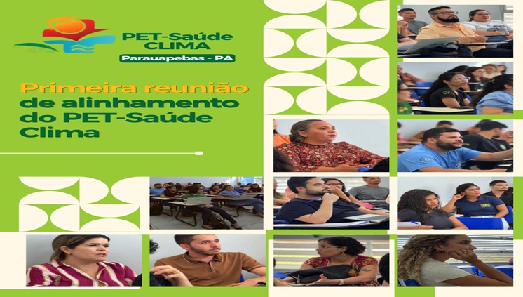 Primeira Reunião de Alinhamento do PET-Saúde Clima